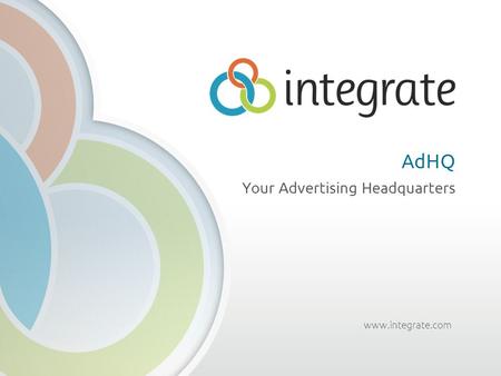 Www.integrate.com AdHQ Your Advertising Headquarters.