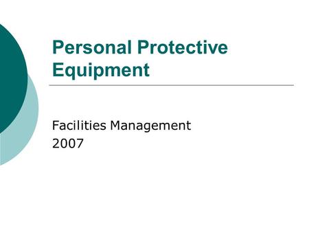 Personal Protective Equipment