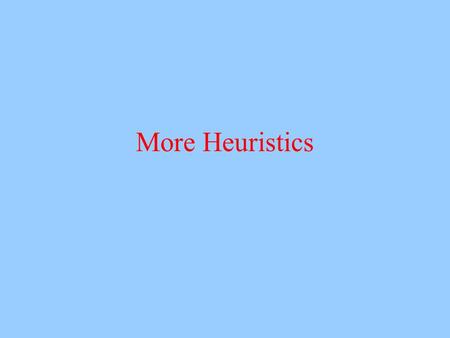 More Heuristics. The endowment effect Classroom –Half of the people are given a coffee mug –Half given mug rates how much money they would be willing.