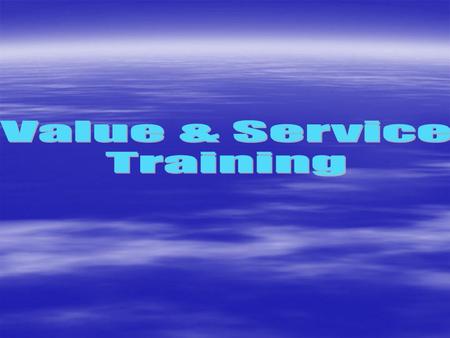 AGENDA  I. Value  II. Value Selling  III. Evaluating Your Potential Guests  IV. Regrets & Denials  V. The Competition  VI. STAR Report  VII. The.