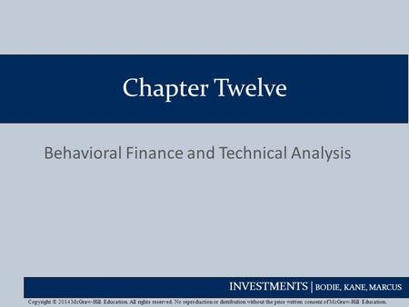 Behavioral Finance and Technical Analysis