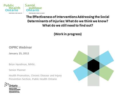 The Effectiveness of Interventions Addressing the Social Determinants of Injuries: What do we think we know? What do we still need to find out? (Work in.