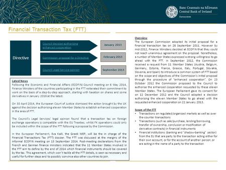 Financial Transaction Tax (FTT) Commission proposal for a Directive Council Legal Service opinion Council decision authorising enhanced cooperation January.