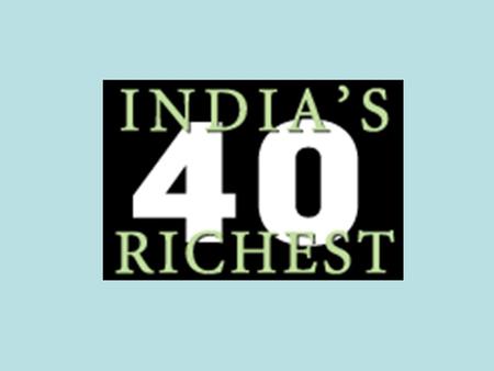 #1 Lakshmi Mittal $11.2 billion / London 54. Married. 2 Children. This steel titan is set to control the world's largest steel company when his Ispat.