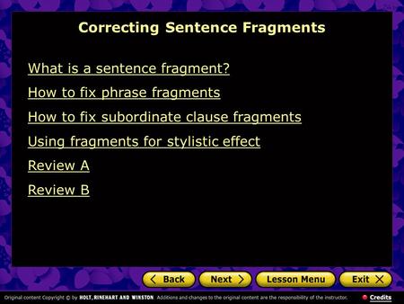 Correcting Sentence Fragments