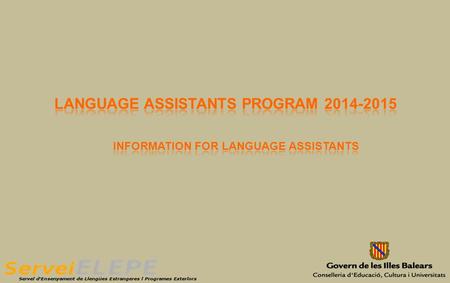 LANGUAGE ASSISTANT  Job description  Paperwork and formalities  Useful addresses.