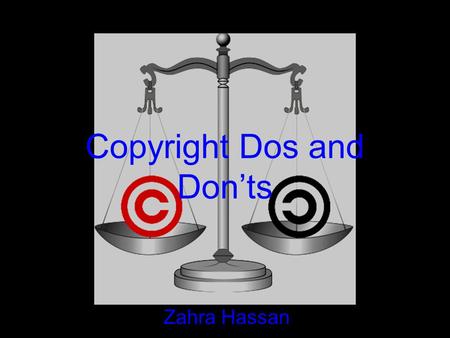 Copyright Dos and Don’ts