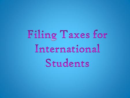 Non-resident aliens who earned wages that are less than the amount of one personal exemption ($3,650 for 2010) are no longer required to file a tax return.