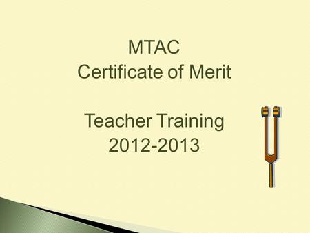 MTAC Certificate of Merit Teacher Training