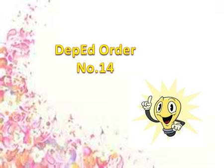 DepEd Order No.14.