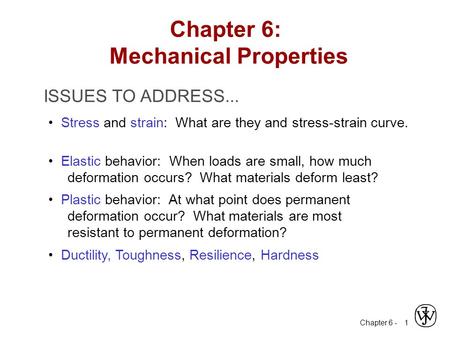 Chapter 6: Mechanical Properties