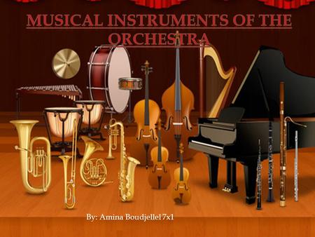 Musical Instruments of the orchestra