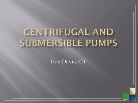 Centrifugal and Submersible Pumps