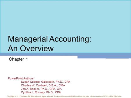 Managerial Accounting: An Overview