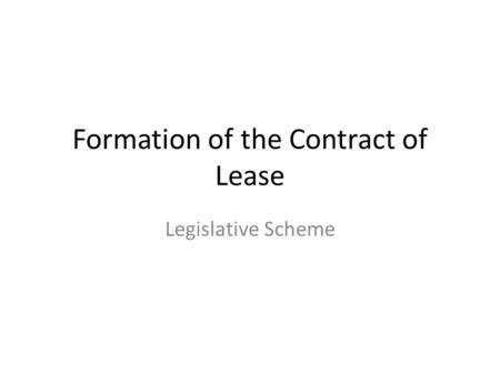 Formation of the Contract of Lease