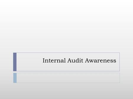 Internal Audit Awareness