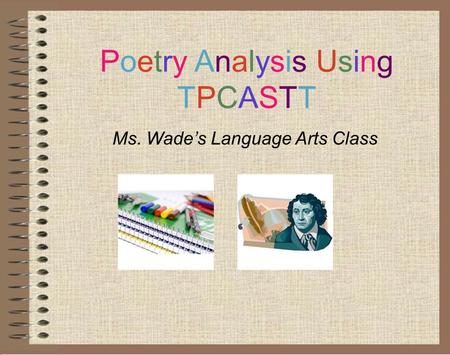 Poetry Analysis Using TPCASTT