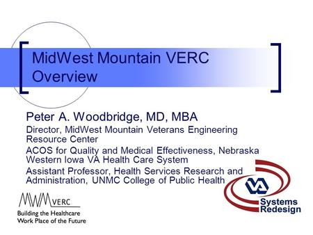 MidWest Mountain VERC Overview