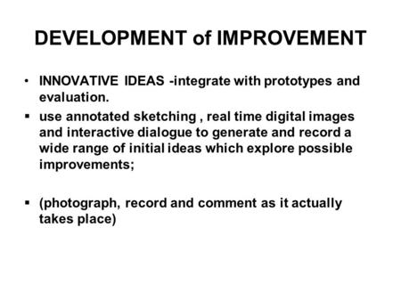 DEVELOPMENT of IMPROVEMENT