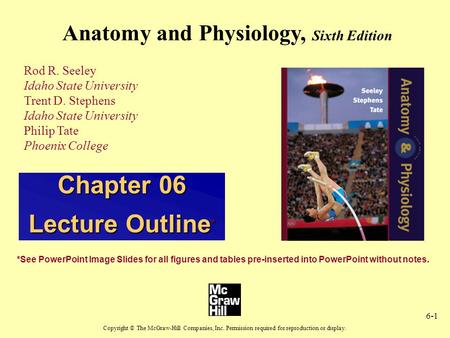 Anatomy and Physiology, Sixth Edition