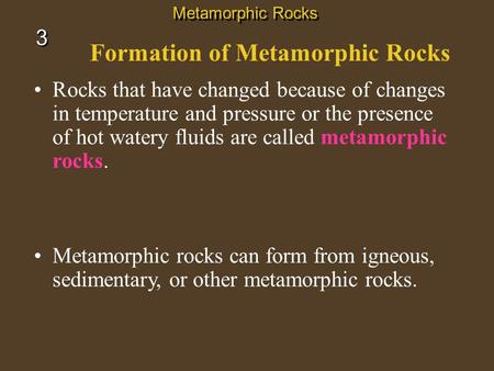 Formation of Metamorphic Rocks