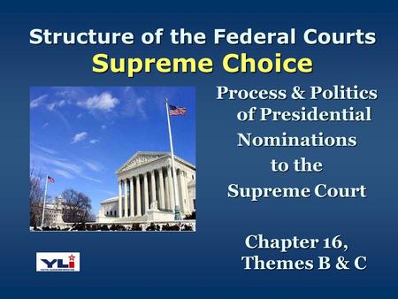 Structure of the Federal Courts Supreme Choice