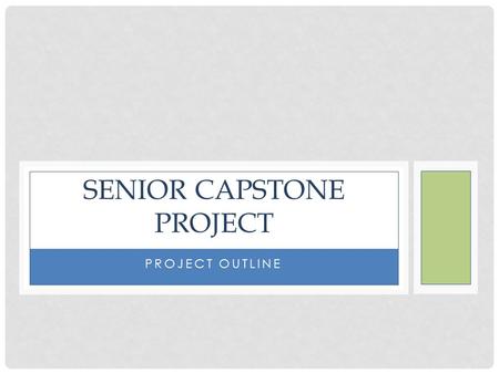 Senior Capstone Project