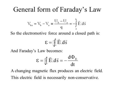 General form of Faraday’s Law