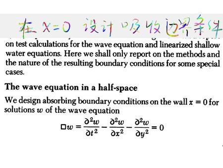 PML Maxwell’s 2D TM Equations We established Maxwell’s TM equations as: We added PEC boundary conditions (say suitable for a domain.