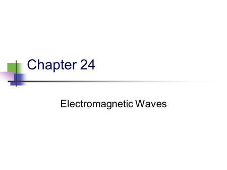 Electromagnetic Waves