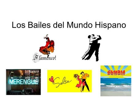 Los Bailes del Mundo Hispano