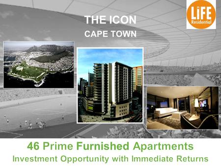 THE ICON CAPE TOWN. Location Prime position in the heart of the financial sector of Cape Town CBD. Investec, Absa, International Convention Centre and.