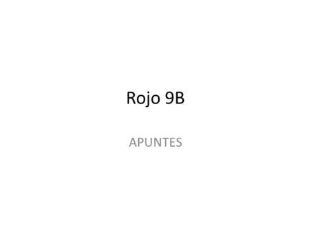 Rojo 9B APUNTES. Direct Object Pronouns: menos teos lolos lalas Me = menos = us Te = youos = you guys (Spain) Lo = him, it, you (male,formal)Los = them,