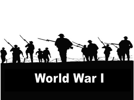 World War I.