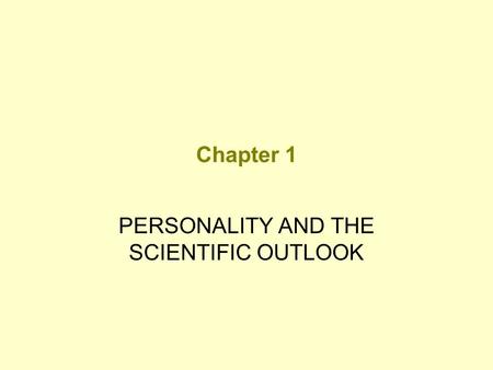 PERSONALITY AND THE SCIENTIFIC OUTLOOK