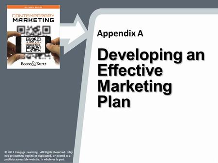 Appendix A © 2014 Cengage Learning. All Rights Reserved. May not be scanned, copied or duplicated, or posted to a publicly accessible website, in whole.