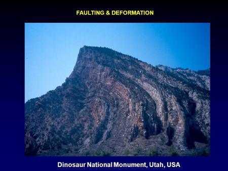 FAULTING & DEFORMATION