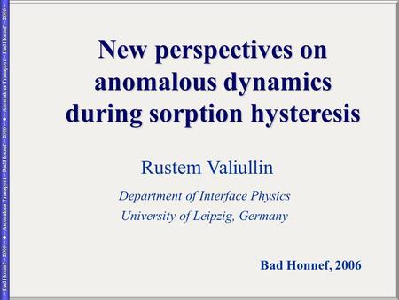 – Bad Honnef – 2006 –  – Anomalous Transport – Bad Honnef – 2006 –  – Anomalous Transport – Bad Honnef – 2006 – – Bad Honnef – 2006 –  – Anomalous Transport.