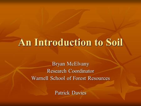 An Introduction to Soil