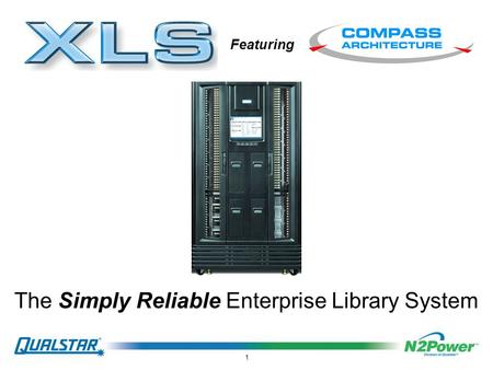 1 The Simply Reliable Enterprise Library System Featuring.