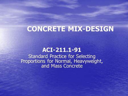 CONCRETE MIX-DESIGN ACI