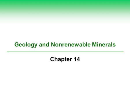 Geology and Nonrenewable Minerals