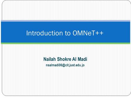 Introduction to OMNeT++