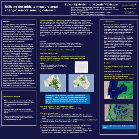 Utilizing dot grids to measure areal change: remote sensing outreach Robert RJ Mohler 1 & M. Justin Wilkinson 2 1Civil Programs/Bioastronautics, Lockheed.