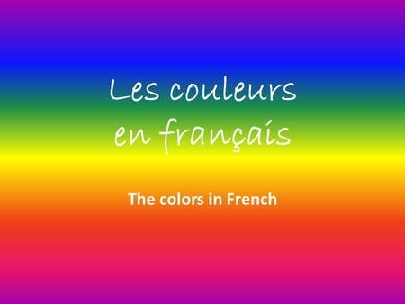 Les couleurs en français