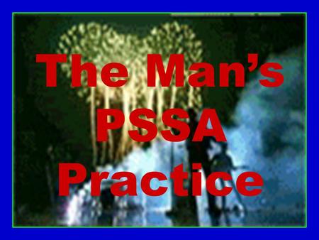 The Man’s PSSA Practice Forces acting on the parachutist? Choice B- Friction & Gravity Incorrect Answer Choices: Choice A- Momentum is not a force Choice.