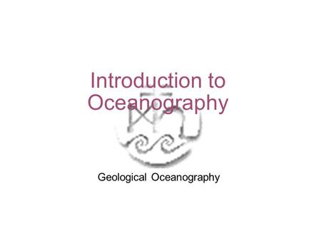 Introduction to Oceanography