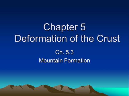 Chapter 5 Deformation of the Crust