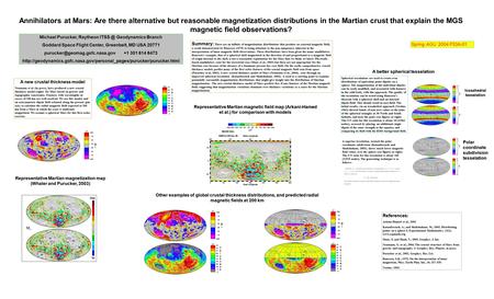 Annihilators at Mars: Are there alternative but reasonable magnetization distributions in the Martian crust that explain the MGS magnetic field observations?