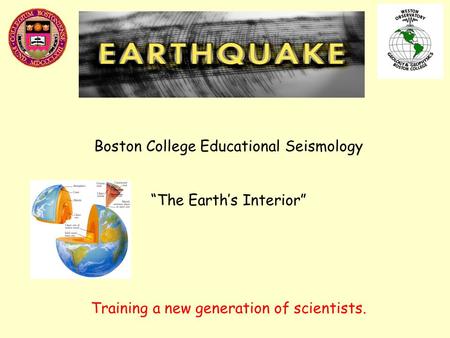 Boston College Educational Seismology